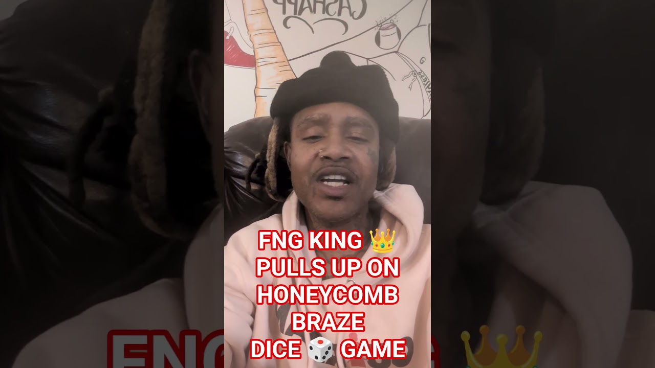 FNG KING 👑 PULLS UP ON HONEYCOMB BRAZE 🎲