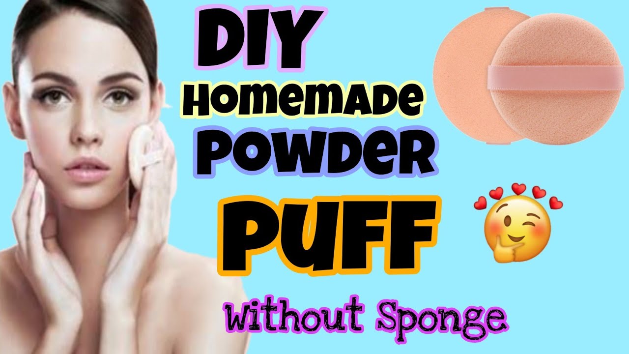 DIY Homemade Powder Puff how to make puff at home d i y powderpuff