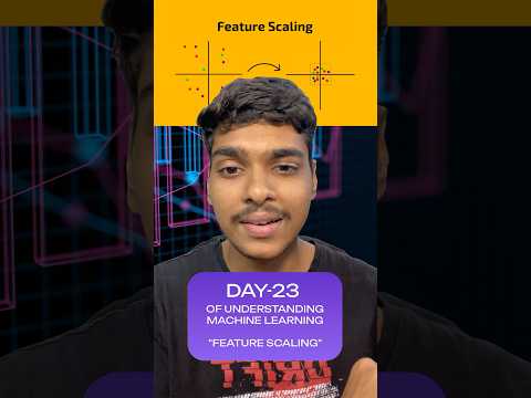 Feature Scaling Explained In Hindi | Day 23 of Understanding ML #viral #trending