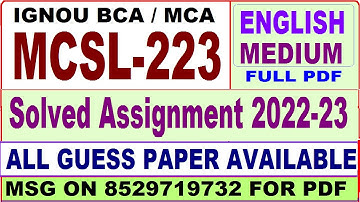 mcsl 223 solved assignment 2022-23 / mcsl 223 solved assignment in English / ignou mca solved