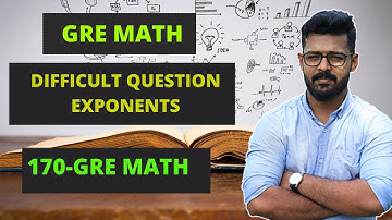 GRE Math Hard Practice Question (165+ Level)/Exponents & Roots/GRE MATH -170
