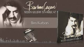 Burhan Çaçan  -  Ben Kurban