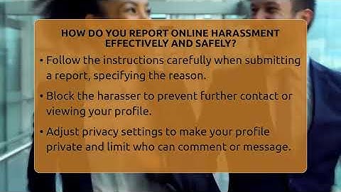 How Do You Report Online Harassment Effectively And Safely? - Everyday-Networking