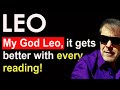 LEO Tarot Reading - My god Leo, it gets better with every reading! August 18-24
