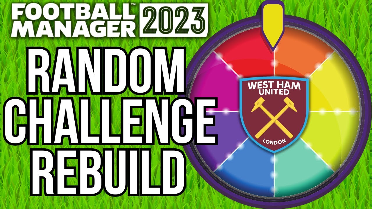 I REBUILD West Ham with a RANDOM CHALLENGE Each Season!