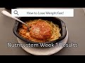 Can I lose weight fast? Week 1 Nutrisystem Results!