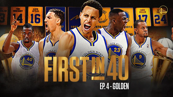 First in 40: The Story of the 2014-15 Warriors | Ep. 4 – Golden