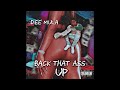 DeeMula “Bacc Dat Azz Up” Freestyle