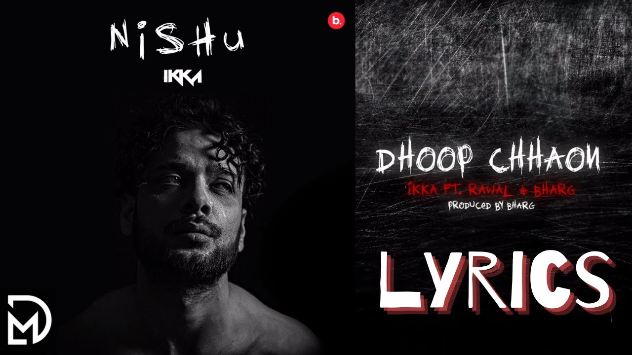 DHOOP CHHAON (LYRICS) | IKKA | NISHU
