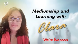 100% FREE Mediumship and Development Readings with Clara