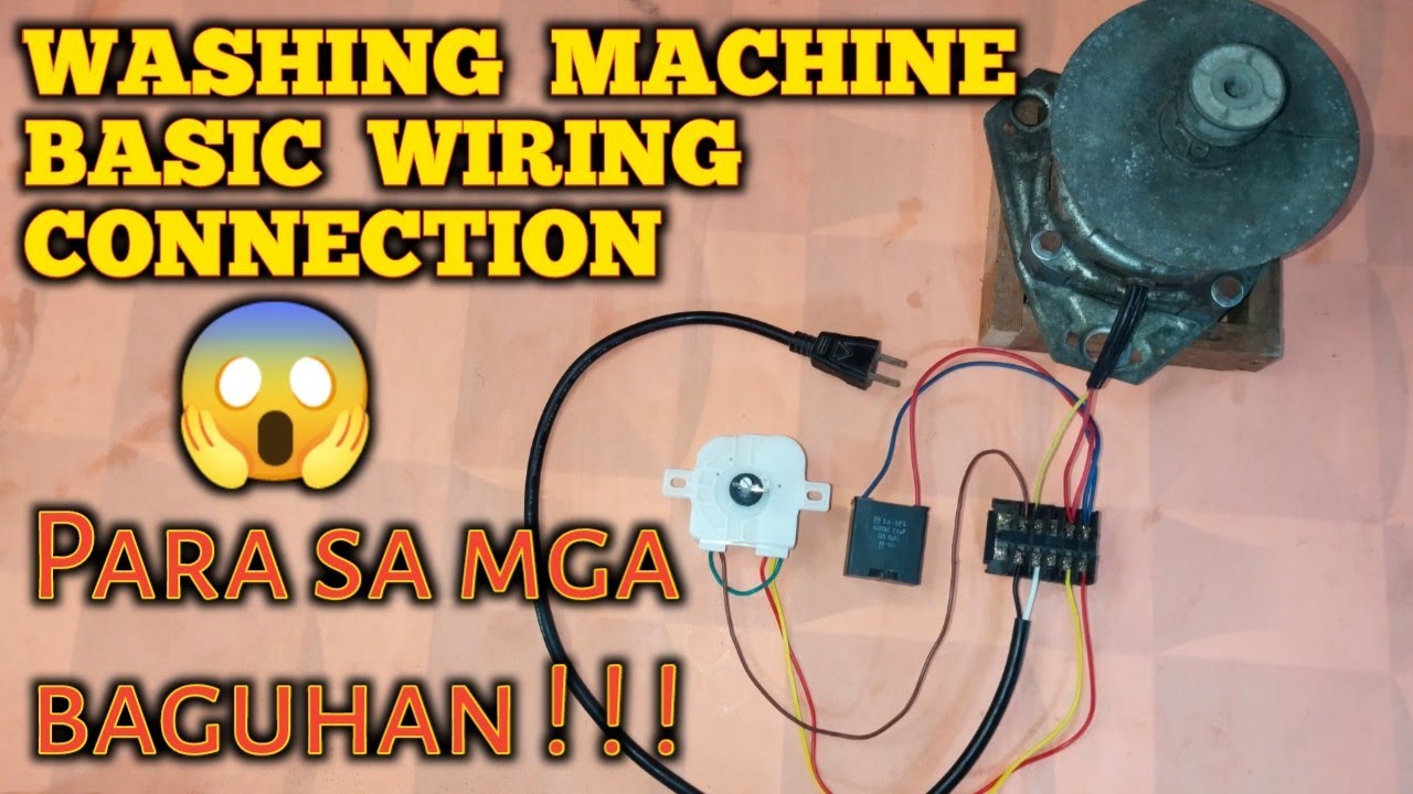 HOW TO WIRING WASHING MACHINE |BASIC CONNECTION| - YouTube