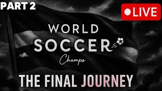 World Soccer Champs LIVE – Winning The World Cup With Latvia (NO LIMITS)