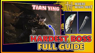 Tian Ying Boss Guide – Hardest Fight in Qinghe | Where Winds Meet