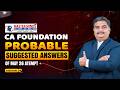 CA Foundation Probable Suggetsed Answers of May 2026 Attempt