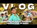 Exploring Food in Noida local Market with Birhari Dost 🍛| Cinematic Bakch*di Vlog Aaj 😂 | Daily Vlog