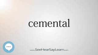 Cemental Every English Word Pronounced