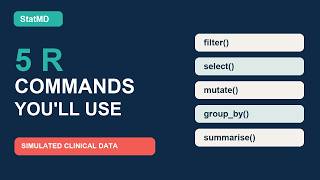 5 R Commands Every Clinical Researcher Should Know
