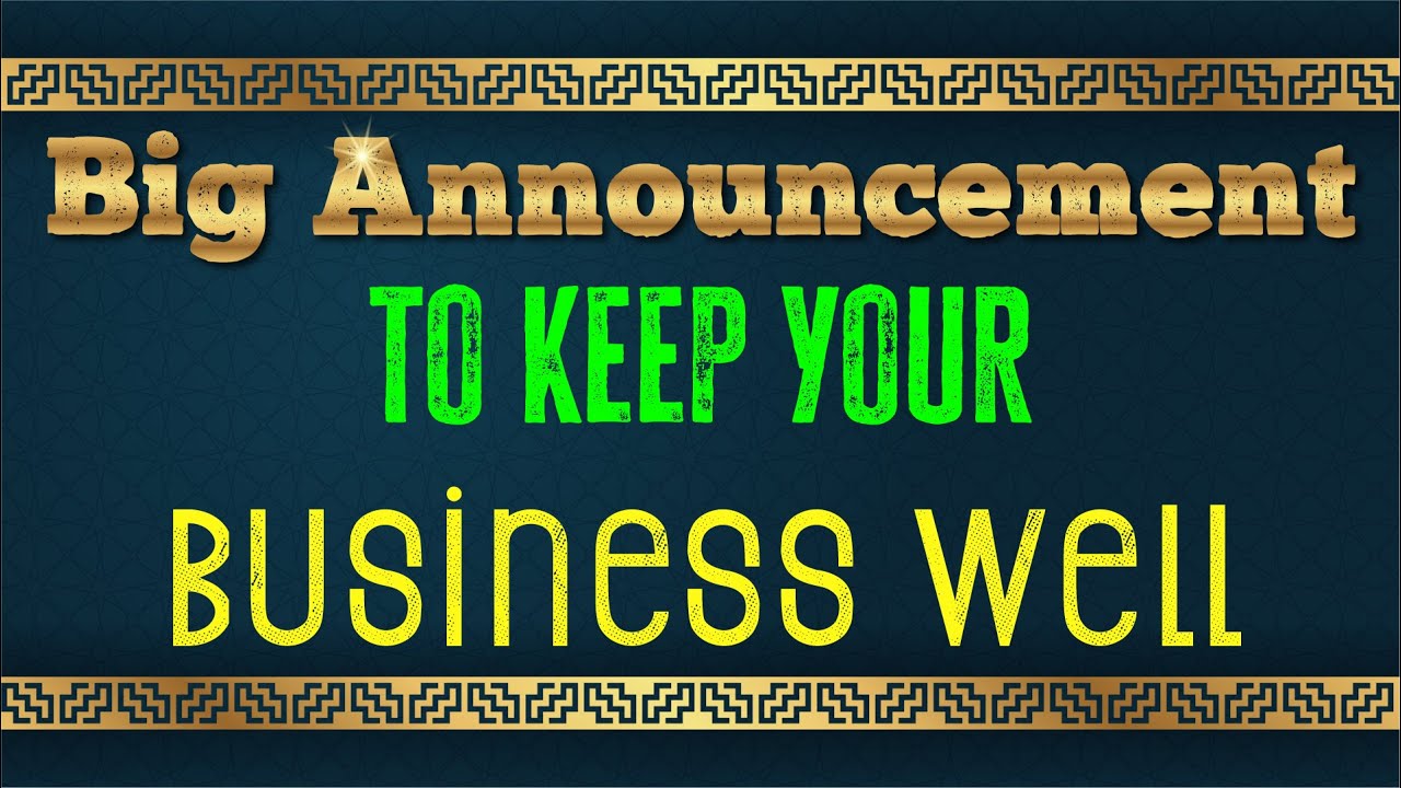 Big Announcement to Keep Your Business Well | Digital Anbu