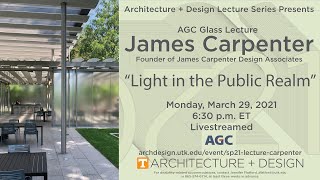 James Carpenter Lecture at University of Tennessee College of Architecture + Design