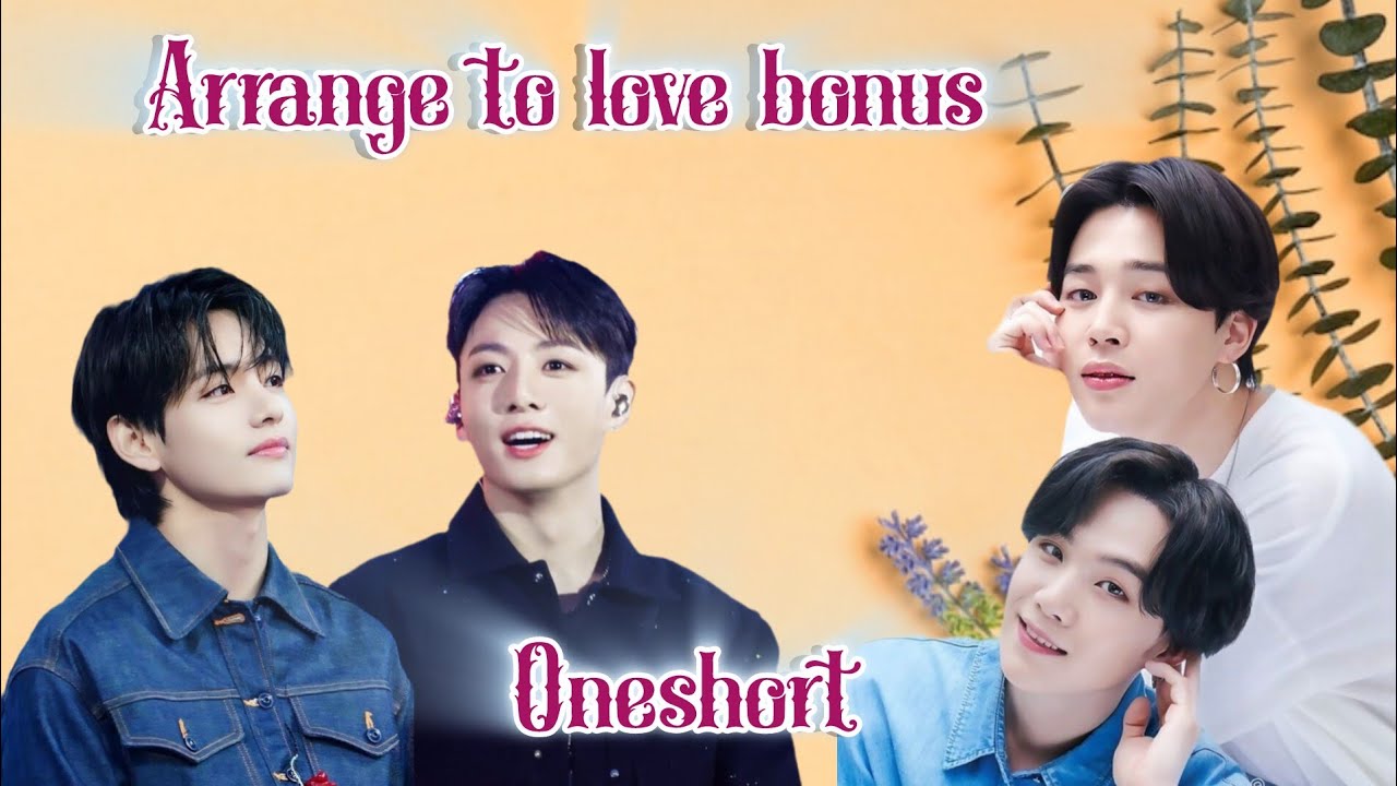 Arrange to love bonus💜[oneshort💜] taekook and yoonmin love story 💜@btskingdreamers #bts #btsarmy