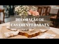DECORAÇÃO DE CASAMENTO FÁCIL E BARATA | DIY Centro de mesa