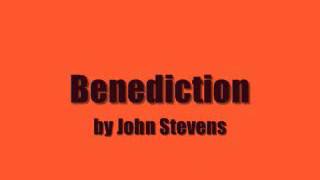 Benediction by John Stevens