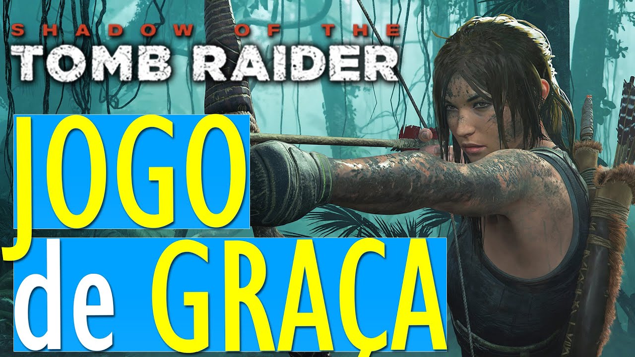 Shadow of the Tomb Raider está grátis para PC na Epic Games Store