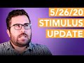 Stimulus Update 5/26/2020
