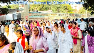 2024 VBS Procession at Hebron Rtc X Road Hyderabad