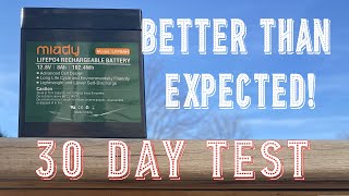 Miady LiFePO4 Battery 30 Day Test