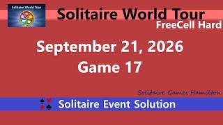 Solitaire World Tour Game #17 | September 21, 2026 Event | FreeCell Hard screenshot 1