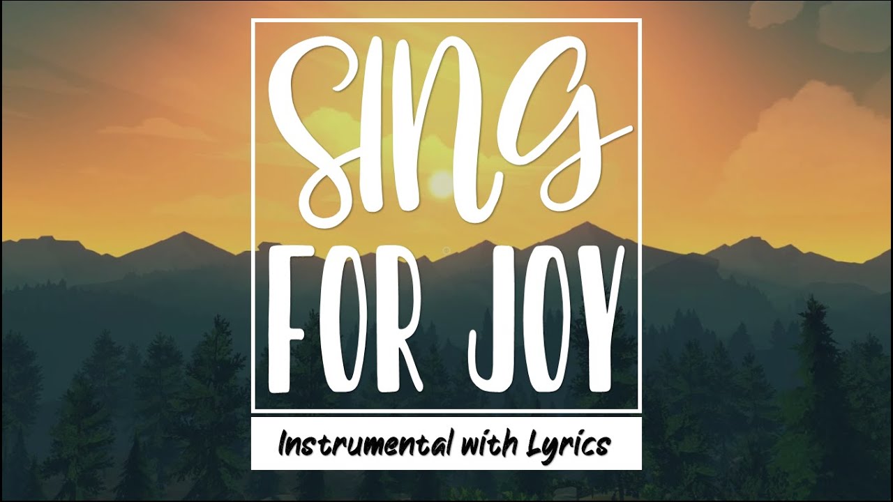 Sing for Joy (Instrumental with Lyrics) | Don Moen - YouTube