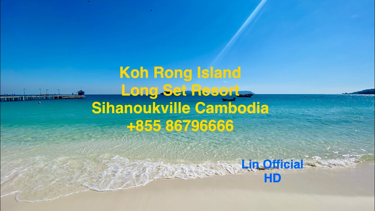 Long Set Resort - Koh Rong Island (Cambodia)