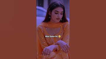 Mujhe Bhul Gaye ho😔💔| Sad Status|Sad Shayari Status| Sad Girl Status| Sad Poetry Status #shorts