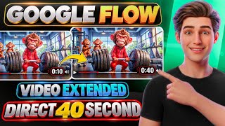 Details Google Flow में 40 Sec का Video कैसे बनाएं 🔥 Video Extend करके 40 Seconds | Google Flow Tutorial Update