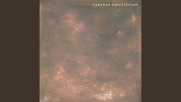 Cypress Equilibrium (feat. Amanda Penner & Zackery Wilson Elliott)