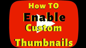 ✅  How To Enable Your Custom Thumbnails on Youtube