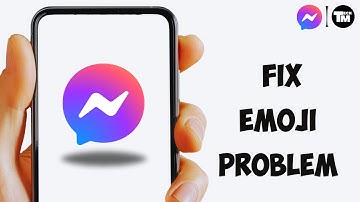 How to Fix Messenger Emoji Problem | Messenger Emoji Not Showing Error