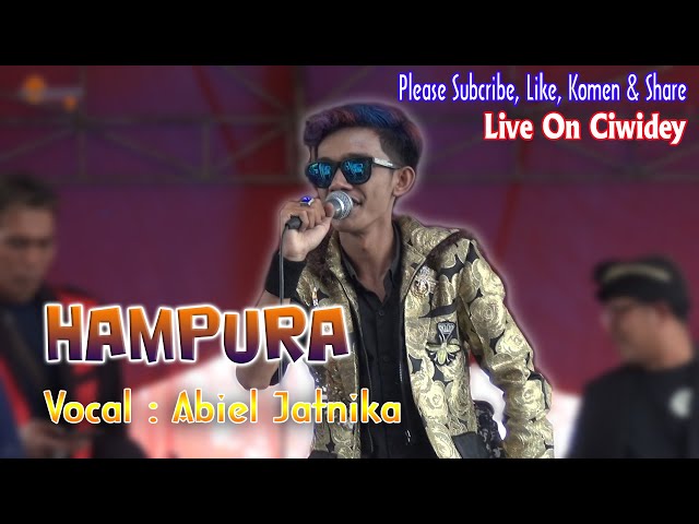 HAMPURA - ABIEL JATNIKA - Live On Ciwidey class=