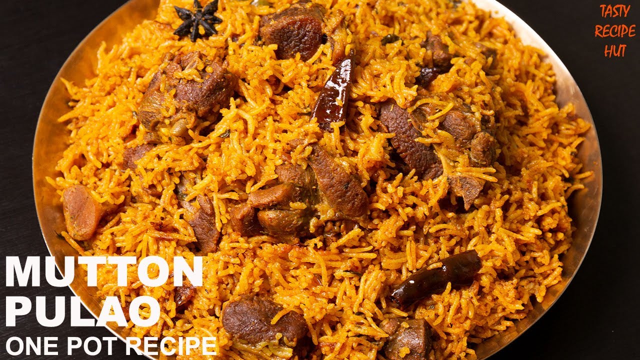 One Pot Mutton Pulao ! Bachelors Special Recipe | Tasty Recipe Hut