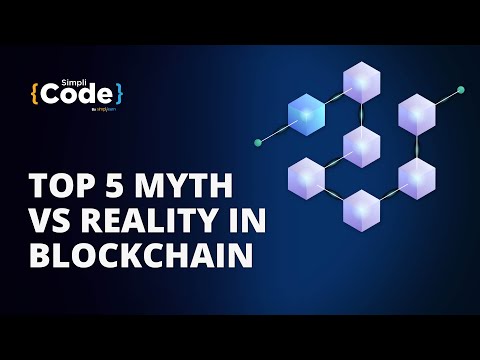 Top 5 Myth vs Reality in Blockchain | Blockchain Myths & Realities |Blockchain|#Shorts |Simplilearn