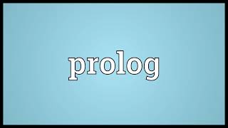 Prolog Meaning