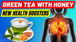 Why Green Tea and Honey Should Be Your New Health Boosters? (10 Benefits Explained) screenshot 5