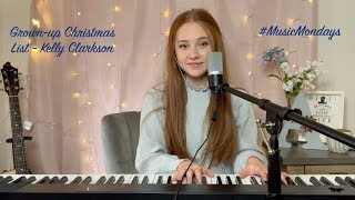 Grown-up Christmas List - Kelly Clarkson (Cover by Amanda Nolan)