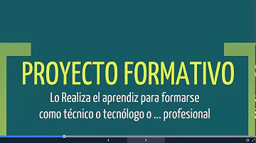 ¿Cuál es la función que cumple el proyecto de formación?