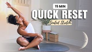 Full Body Seated Stretch 15 Min to Release Tension Reset