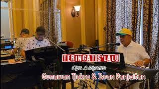 Remembering Always (Tetty Kadi), Lyrics, Gunawan Tjokro & Isran Panjaitan