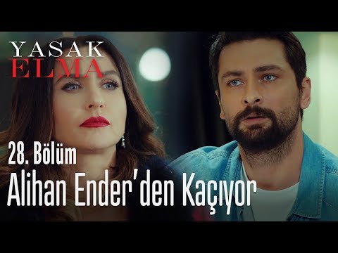 Alihan Ender'den kaçıyor - Yasak Elma 28. Bölüm