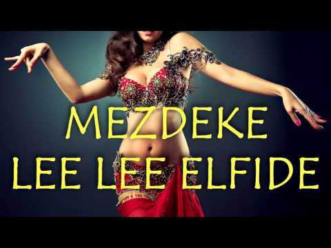 Mezdeke - Lee Lee Elfide