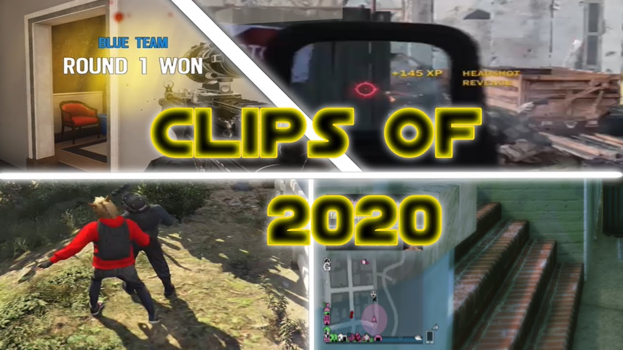 My top clips of 2020 YouTube